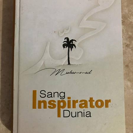 Nabi Muhammad Sang Inspirator  Dunia